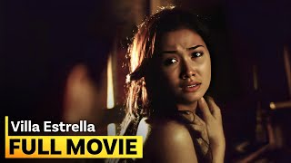 ‘Villa Estrella’ FULL MOVIE  Maja Salvador Shaina Magdayao Jake Cuenca [upl. by Vorfeld]