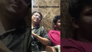 Star band ahmedabad Kehdo k tum ho meri warna [upl. by Moll]