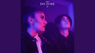 Do Zore [upl. by Spracklen]