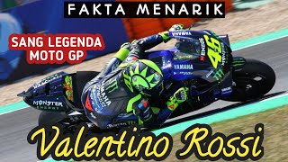 Fakta Menarik Valentino Rossi Legenda MotoGP [upl. by Tarrant]