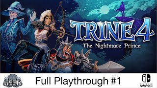 Trine 4  Full Playthrough Part 1  Nintendo Switch [upl. by Gris]