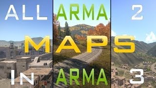 How to get all ARMA 2 Maps in ARMA 3 EASY Tutorial  Gameplay [upl. by Eanal]