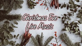 Christmas Eve Live Music [upl. by Edmonds]