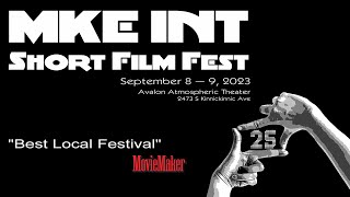 2023 MKE INT Short Film Fest Trailer [upl. by Brian22]