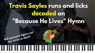 Travis Sayles incredible Hammond Organ performance of Because He Lives decoded [upl. by Lledrac]