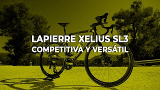 Lapierre Xelius SL 3 😍 La 3ra generación de una BICI MUY COMPETITIVA [upl. by Graehme]