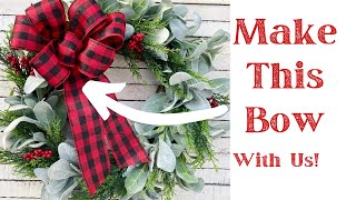 How to Make a Bow Making A Wreath Bow With My Daughter [upl. by Lejeune]