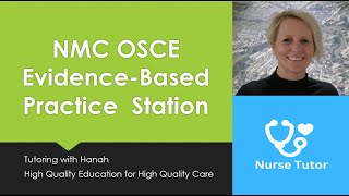 NMC OSCE Evidence Based Practice Station [upl. by Berey928]