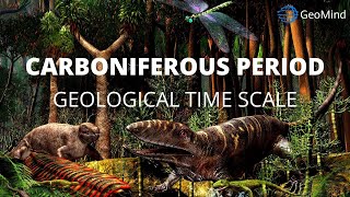 Carboniferous Period Part1  Geologic Time Scale  Geology Geography  UPSC IFoS [upl. by Damiano232]