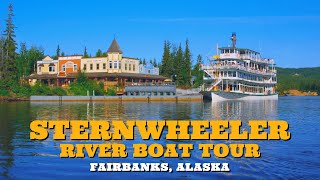 The Sternwheeler Cruise in Fairbanks Alaska  Alaska Cruise Vlog  2024  4K [upl. by Tarabar620]