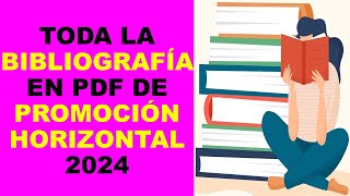 Soy Docente BIBLIOGRAFÍA DE PROMOCIÓN HORIZONTAL 2024 [upl. by Solotsopa]