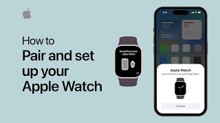 How to pair and set up your Apple Watch  Apple Support [upl. by Fionnula]