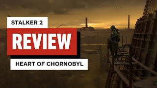 STALKER 2 Heart of Chornobyl Review [upl. by Sremmus552]