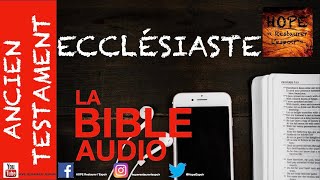 BIBLE AUDIO ECCLÉSIASTE  ANCIEN TESTAMENT [upl. by Shapiro779]