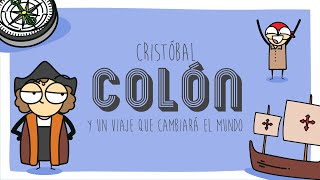 Cristóbal Colón y un viaje que cambiará al mundo [upl. by Lodge696]