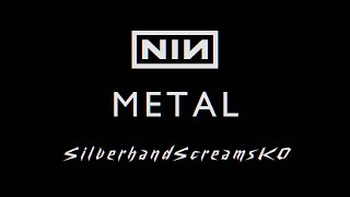 Nine Inch Nails  Metal KARAOKE [upl. by Nivrag]