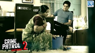 मालिक की थी नौकरानी पर गंदी नज़र  Best Of Crime Patrol  Latest Episode [upl. by Ludmilla]