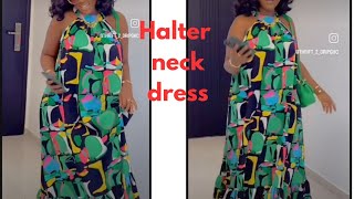 How to cut and sew halter neck dressHalter neck tutorial [upl. by Mozes]