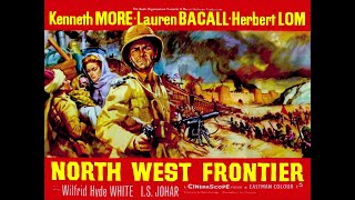 NORTH WEST FRONTIER 1959  Full Movie 🎬 HD [upl. by Nnave]