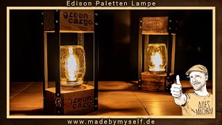 Edison Lampe Vintage aus Euro Palette DIY Retro Tischlampe selber bauen [upl. by Ardnaskela]