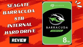 Seagate BarraCuda 8TB HDD Review Massive Storage [upl. by Imas]