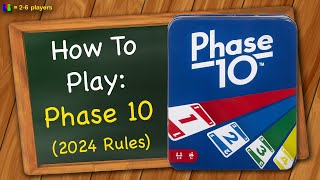 How to play Phase 10 2024 Rules [upl. by Eyahsal994]