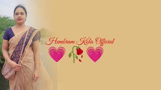 new santali status video 💗 Hembram kola official 💞🥀💞 [upl. by Aiekahs]