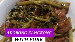 HOW TO COOK ADOBONG KANGKONG WITH PORKSAUCELESS YUMMYADOBONGKANGKONG [upl. by Viccora]