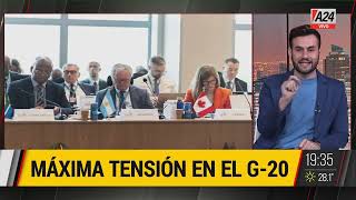 🔴 MÁXIMA TENSIÓN EN EL G20 [upl. by Stella]