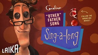 “Other Father Singalong” — Coraline  LAIKA Studios [upl. by Achorn609]