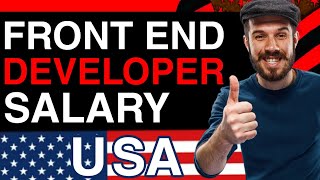 Front End Developer Salary in USA  Web developer Salary in America [upl. by Deroo]