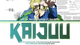 Orb On the Movements of the Earth  Opening LOOP『Kaijuu』By Sakanaction Lyrics [upl. by Suiramad]