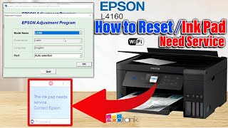 How to Reset Epson EcoTank L4160 Printer  The Inkpad Need Service or End of its Service Life [upl. by Attej]