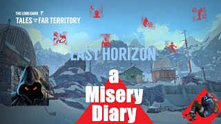 The Long Dark Last Horizon  Misery Diary Day 150 43 [upl. by Ennaer437]