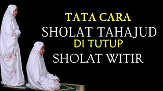 CARA SHOLAT TAHAJUD DAN WITIR UNTUK PEREMPUANMUDAH DAN LENGKAP [upl. by Akenot]