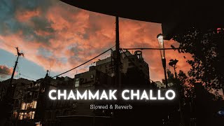 Chammak Challo Lyrical Song  Slowed  Reverb  Ra One [upl. by Yecal540]