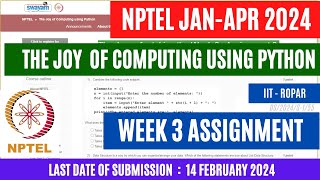 NPTEL The Joy of Computing using Python Week 3 Assignment Solutions 2024  OPEducore [upl. by Yremogtnom]