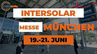 INTERSOLAR MESSE MÜNCHEN 2024 mit Lieckipedia  Thornova Solar und Sunova Solar [upl. by Sanalda315]