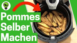 Heißluftfritteuse Pommes Selber Machen ✅ GENIALES REZEPT Wie Pommes Frites im Airfryer Zubereiten [upl. by Justis]