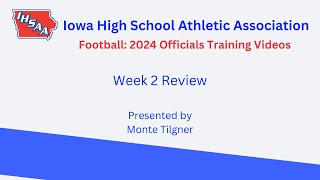 Football 2024 Officials Training Tape Week 2 [upl. by Estey]