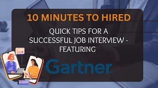 10 Minutes to Hired  Gartner [upl. by Ham]