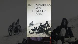 The Temptations The Story Behind I Wish It Would Rain [upl. by Ardnaet]