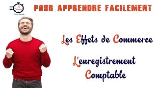 Les effets de commerce  lenregistrement comptable [upl. by Cathi]