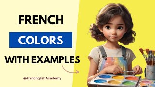 Learn Colors in French colors vocabulary  French vocabulary  Learn French  Lesson 25 [upl. by Eeryk504]