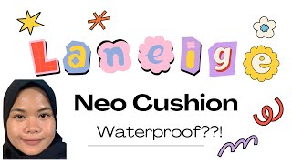 LANEIGE NEO CUSHION WATERPROOF [upl. by Raasch594]