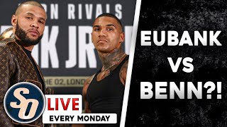 Eubank vs Benn  ABSOLUTELY MASSIVE All the major talking points on SO LIVE [upl. by Merkle553]