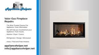 Valor Gas Fireplace Repairs [upl. by Lehmann]