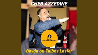 Bayda Ou Talbes Lasfer [upl. by Teena]