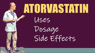 Atorvastatin Calcium Dosage and Side Effects [upl. by Orodoet450]