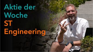 Aktie der Woche  ST Engineering [upl. by Hussey]